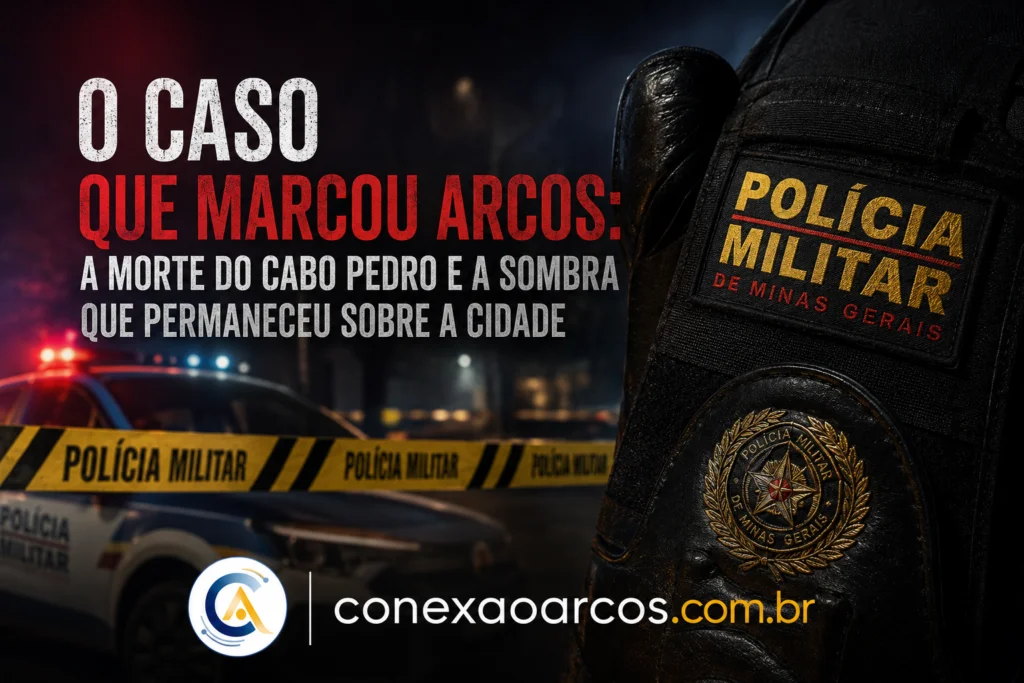 O Caso que marcou Arcos: a morte do Cabo Pedro e a sombra que permaneceu sobre a cidade.